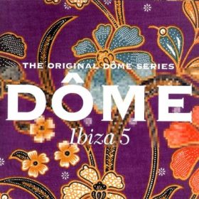 Dôme Ibiza 5 (2CD)